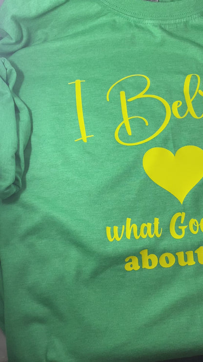 I Believe Empowerment Tee