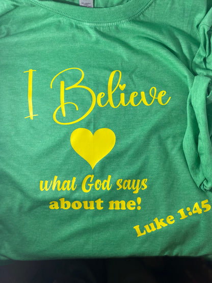 I Believe Empowerment Tee