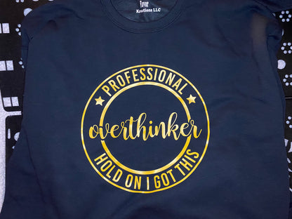 Professional OverThinker Shirt